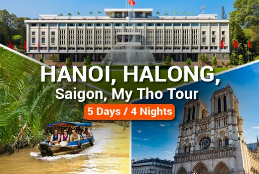 Hanoi Halong Saigon My Tho Tour Package Hanoi Halong Saigon My Tho Tour Package