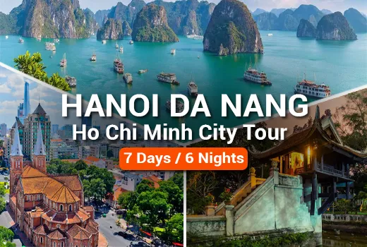 7 Days Hanoi Danang Ho Chi Minh City Tour Package 7 Days Hanoi Danang Ho Chi Minh City Tour Package
