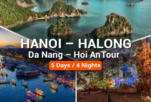Hanoi – Halong – Da Nang – Hoi An Tour Hanoi – Halong – Da Nang – Hoi An Tour