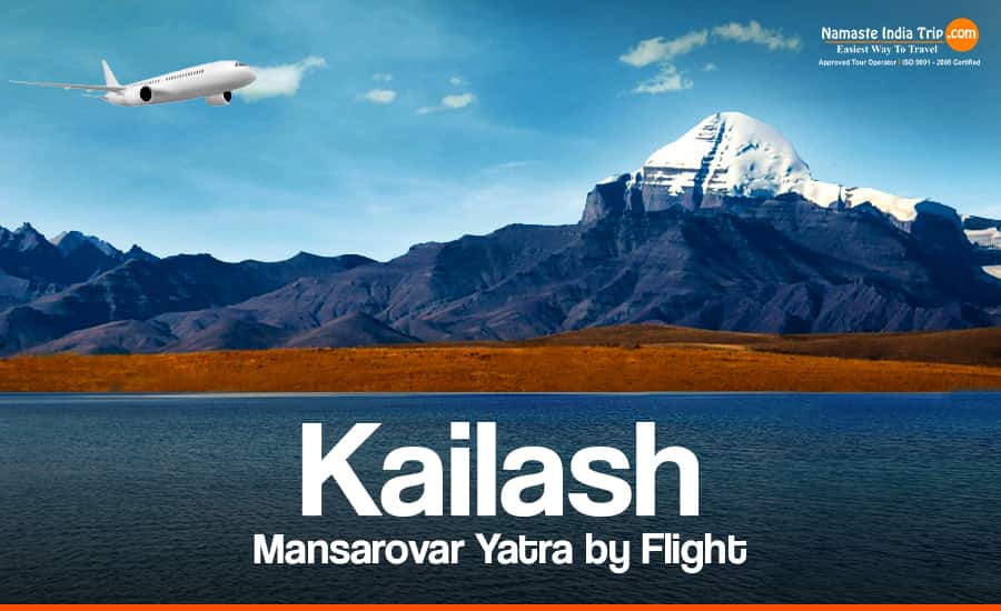 Kailash Mansarovar Yatra by Flight