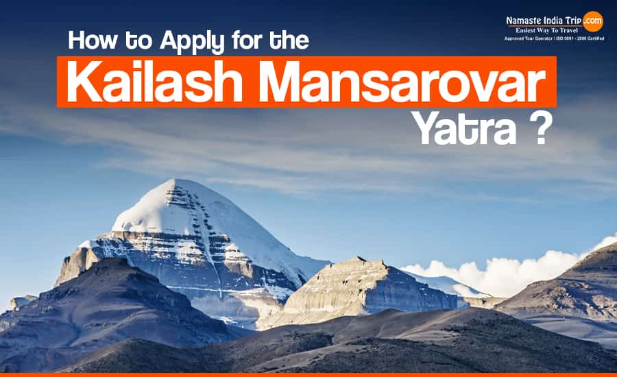 How to Apply for the Kailash Mansarovar Yatra