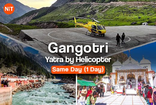 Gangotri Yatra by Helicopter