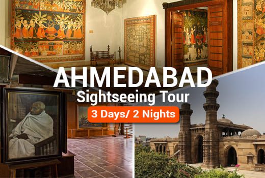 Ahmedabad Sightseeing Tour Package