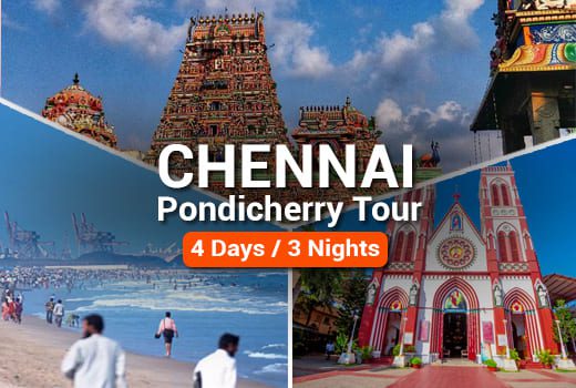 Chennai Pondicherry Tour Package