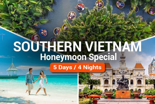 Southern Vietnam Honeymoon Special