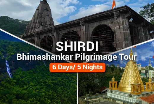 Shirdi – Bhimashankar Pilgrimage Tour Packages Shirdi – Bhimashankar Pilgrimage Tour Packages