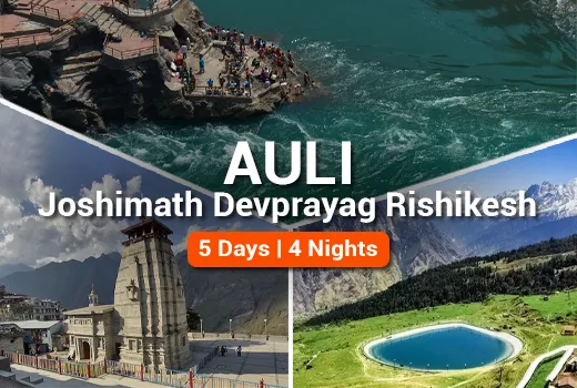 Auli Joshimath Devprayag Rishikesh Tour