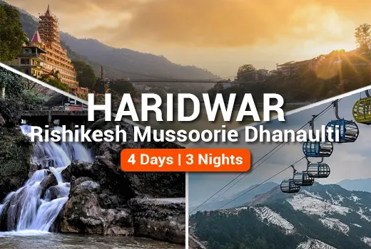 Haridwar Rishikesh Mussoorie Dhanaulti Tour