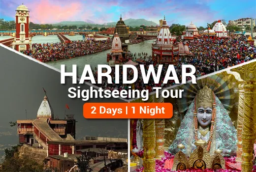 Haridwar Sightseeing Tour Package