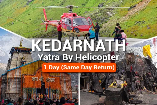 Kedarnath Yatra by Helicopter Kedarnath Yatra by Helicopter