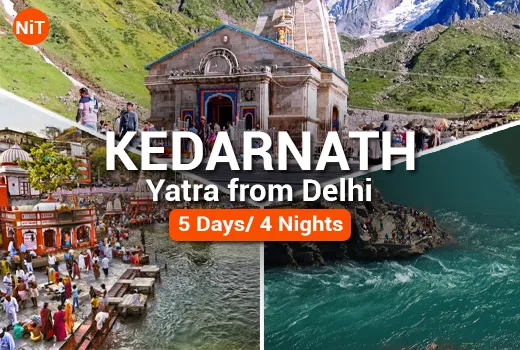 Kedarnath Yatra Package from Delhi Kedarnath Yatra Package from Delhi