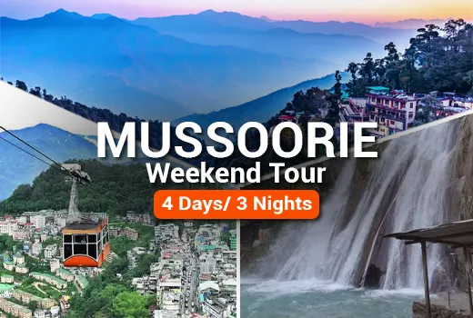 Mussoorie Weekend Tour Package