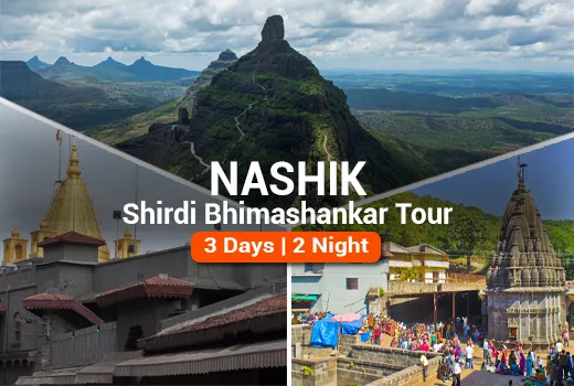 Nashik Shirdi Bhimashankar Tour Nashik Shirdi Bhimashankar Tour