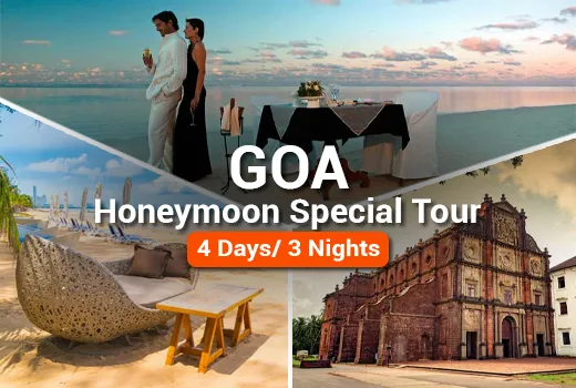 Goa Honeymoon Special Tour Goa Honeymoon Special Tour