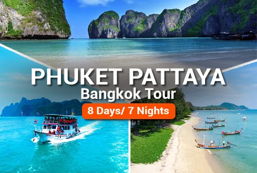 Phuket Pattaya Bangkok Tour Package Phuket Pattaya Bangkok Tour Package